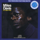 Miles Davis - In A Silent Way