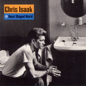 Chris Isaak - Heart Shaped World